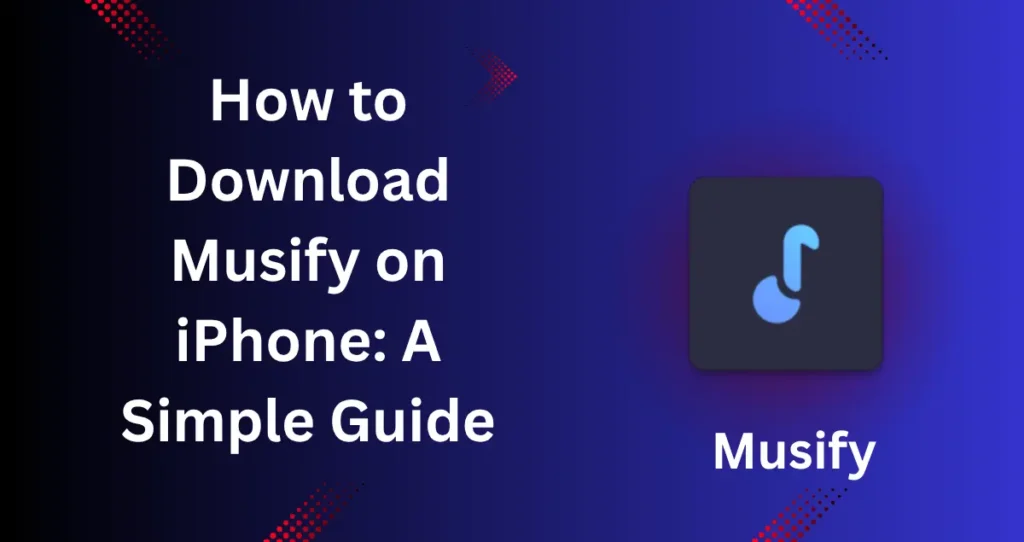 How-to-Download-Musify-on-iphone